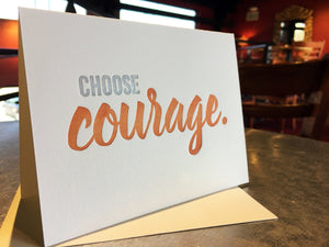 Choose Courage