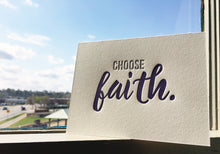 Load image into Gallery viewer, Choose Faith