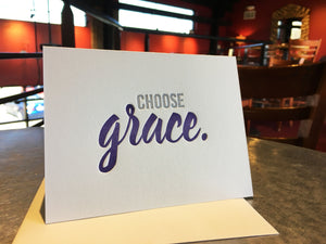 Choose Grace