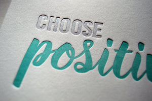 Choose Positivity