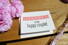 Load image into Gallery viewer, Congrats to the Happy Couple!